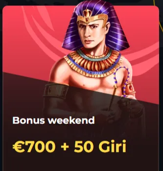 Bonus weekend eur700 plus 50 giri