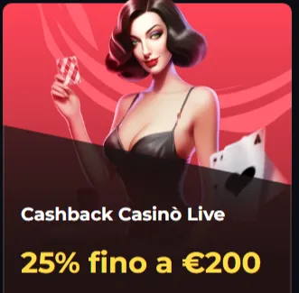 Cashback casino live 25pct fino a eur200